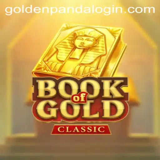 Exploring the Thrilling World of BookOfGoldClassic: A Timeless Adventure